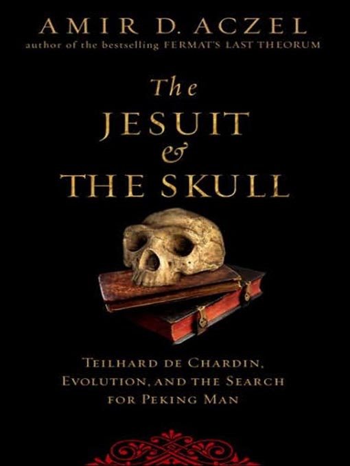 Title details for The Jesuit and the Skull by Amir D. Aczel - Wait list